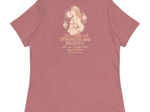 Strength and Dignity Women's Tee