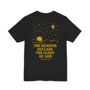 The Heavens Declare the Glory of God Short Sleeve Tee